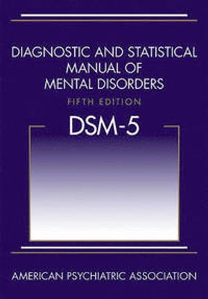 Diagnostic and Statistical Manual of Mental Disorders (DSM-5) | 5:e upplagan