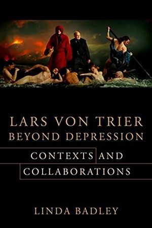 Lars von Trier Beyond Depression