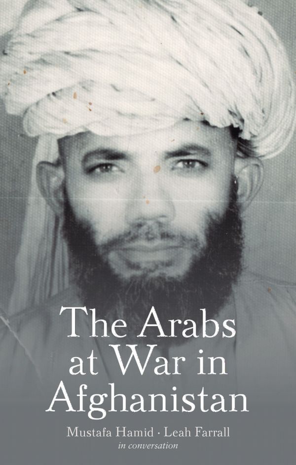 The Arabs at War in Afghanistan | 0:e upplagan