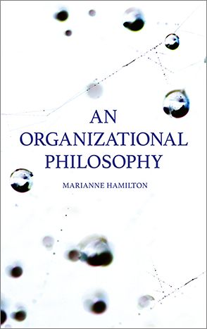 An Organizational Philosophy | 1:a upplagan