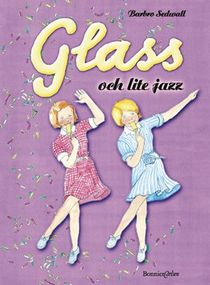 Glass och lite jazz