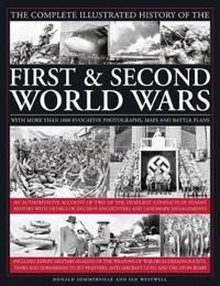 Complete Illustrated History of the First & Second World Wars | 0:e upplagan