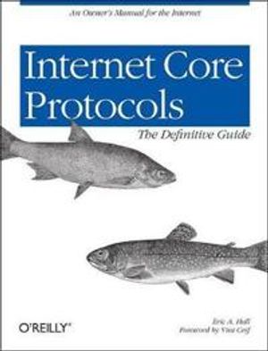 Internet Core Protocols The Definitive Guide | 1:a upplagan