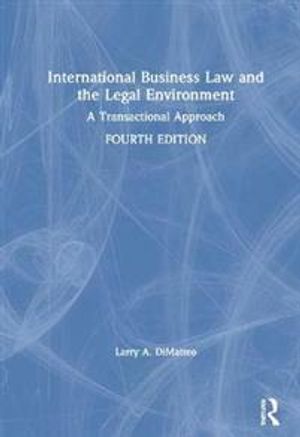 International Business Law and the Legal Environment | 4:e upplagan