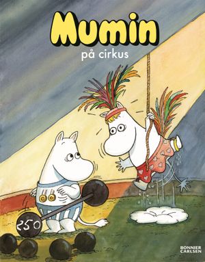 Mumin på cirkus