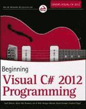 Beginning Visual C# 2012 Programming | 1:a upplagan