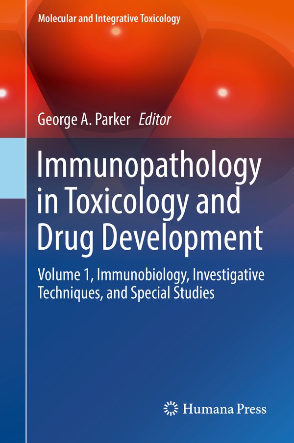 Immunopathology in Toxicology and Drug Development | 1:a upplagan