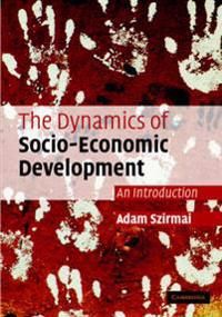 The Dynamics of Socio-Economic Development | 2:a upplagan