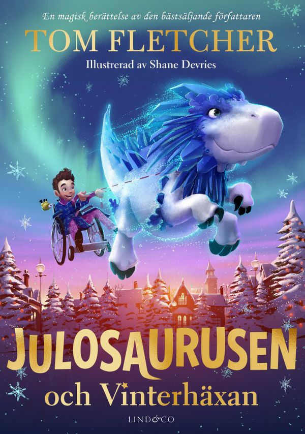 Julosaurusen och Vinterhäxan | 0:e upplagan