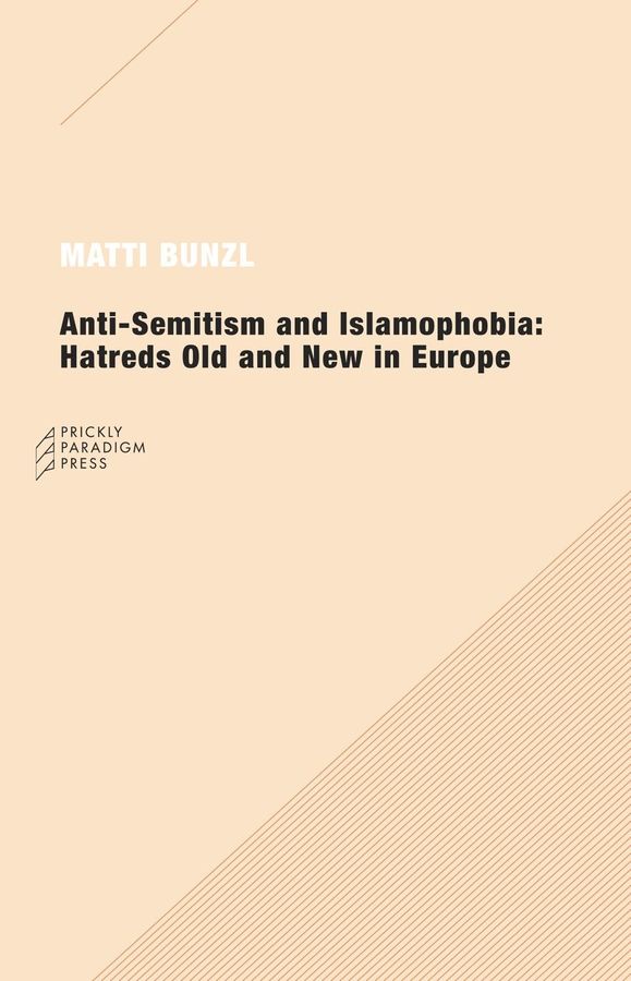 Anti-Semitism and Islamophobia | 0:e upplagan