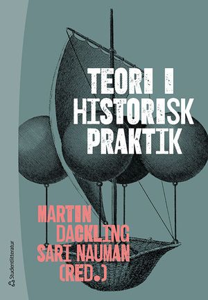 Teori i historisk praktik | 1:a upplagan