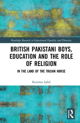 British Pakistani Boys, Education and the Role of Religion | 1:a upplagan