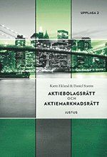 Aktiebolagsrätt och aktiemarknadsrätt | 2:a upplagan
