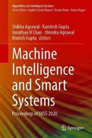 Machine Intelligence and Smart Systems | 1:a upplagan