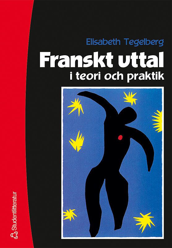 Franskt uttal i teori och praktik | 2:a upplagan