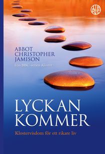 Lyckan kommer