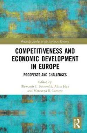 Competitiveness and Economic Development in Europe | 1:a upplagan