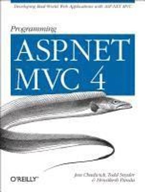 Programming ASP.Net MVC 4 | 1:a upplagan