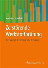 Zerstörende Werkstoffprüfung | 1:a upplagan