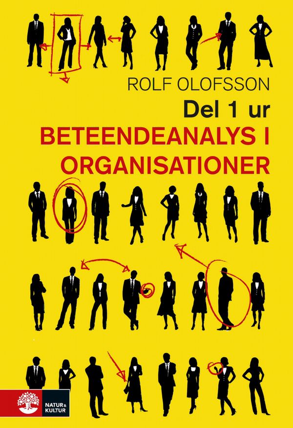 Beteendeanalys Del 1 POD : Utdrag ur Beteendeanalys i organsiationer | 1:a upplagan