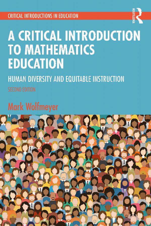 A Critical Introduction to Mathematics Education | 2:a upplagan