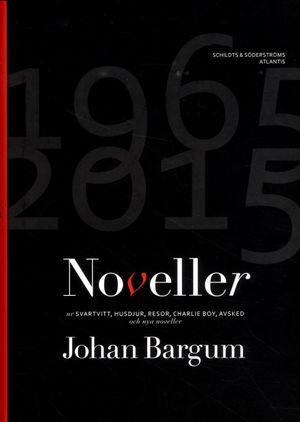 Noveller 1965-2015 | 1:a upplagan