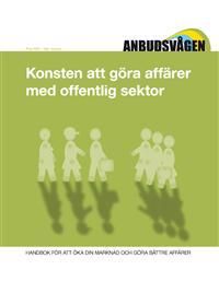 Konsten att göra affärer med offentlig sektor | 0:e upplagan