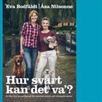 Hur svårt kan det va´? : en liten bok om pedagogik för hundinstruktörer och träningskompisar | 0:e upplagan