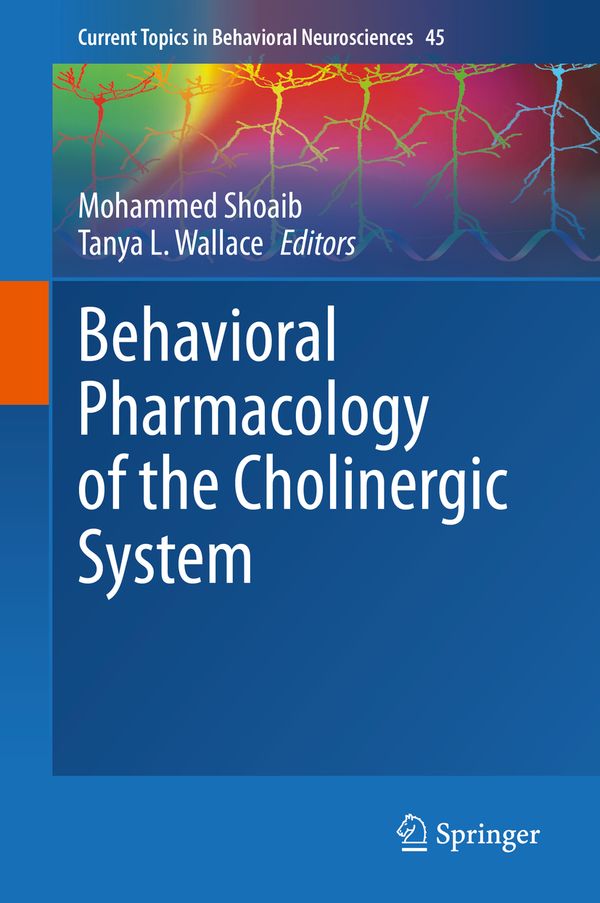 Behavioral Pharmacology of the Cholinergic System | 1:a upplagan