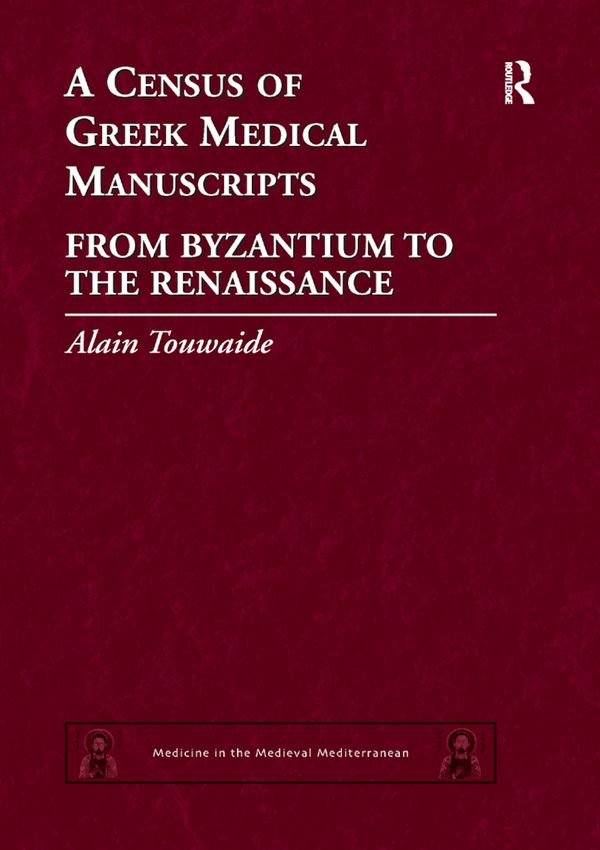 A Census of Greek Medical Manuscripts | 1:a upplagan