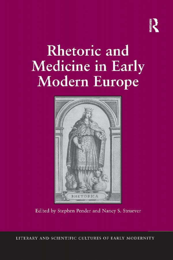 Rhetoric and Medicine in Early Modern Europe | 1:a upplagan