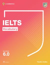 IELTS Vocabulary Up to Band 6.0 With Downloadable Audio | 0:e upplagan