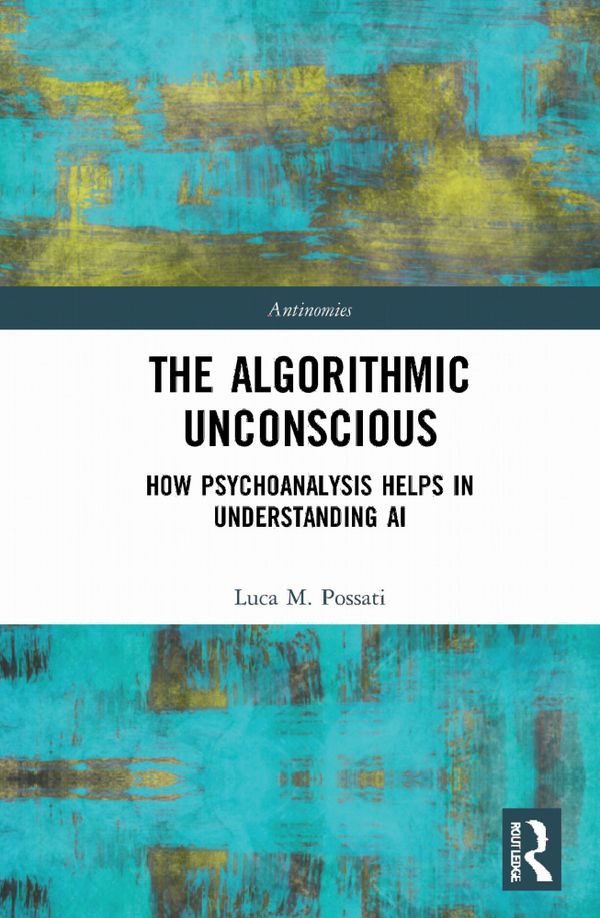 The Algorithmic Unconscious | 1:a upplagan