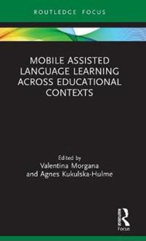 Mobile Assisted Language Learning Across Educational Contexts | 1:a upplagan