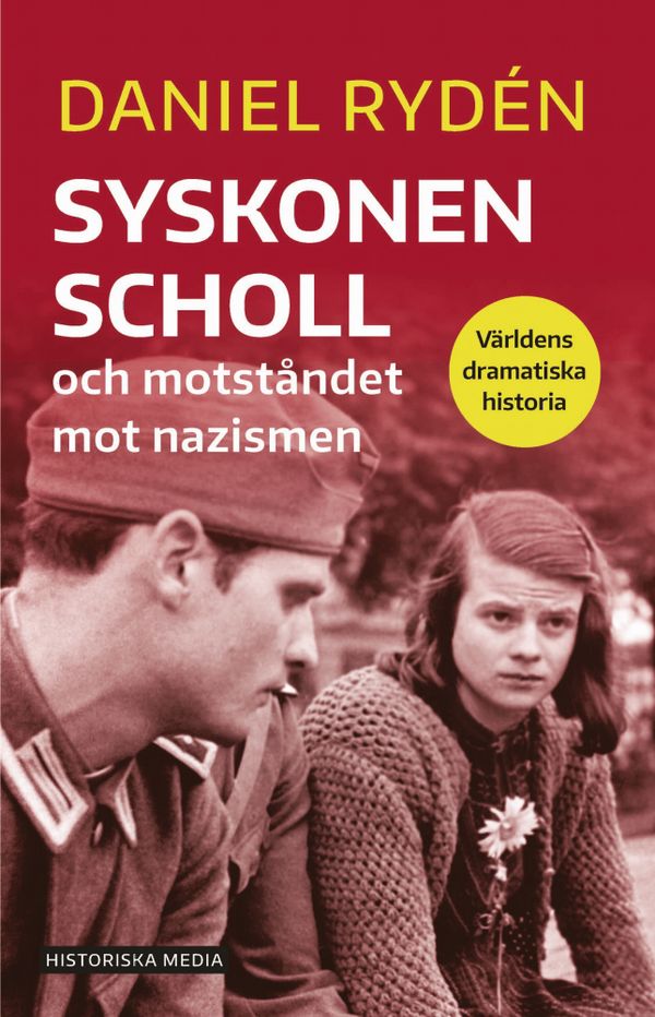 Syskonen Scholl och motståndet mot nazismen | 0:e upplagan