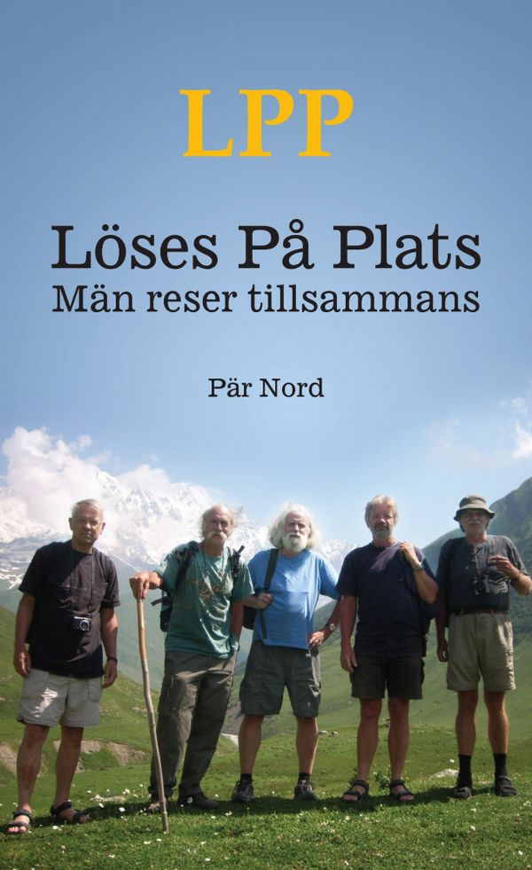 Löses på plats : män reser tillsammans | 0:e upplagan