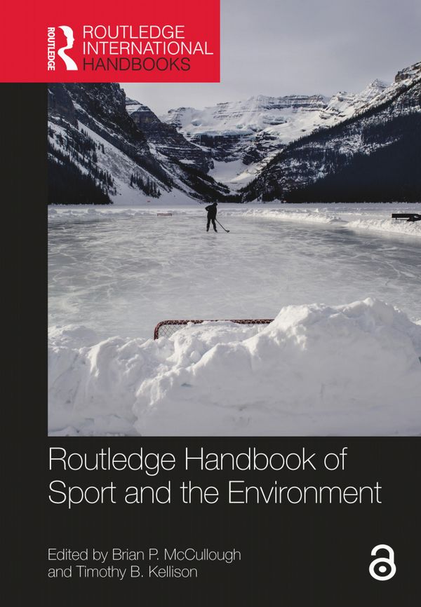 Routledge Handbook of Sport and the Environment | 1:a upplagan
