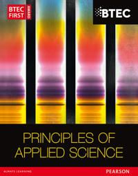 BTEC First in Applied Science: Principles of Applied Science Student Book | 0:e upplagan