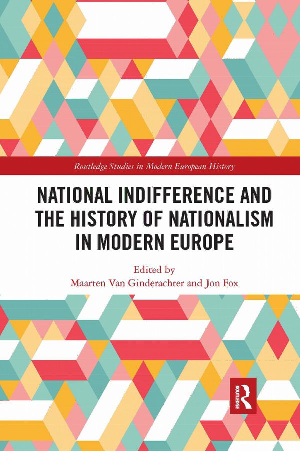 National indifference and the History of Nationalism in Modern Europe | 1:a upplagan