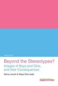 Beyond the Stereotypes? Images of Boys and Girls, and their Consequences | 1:a upplagan