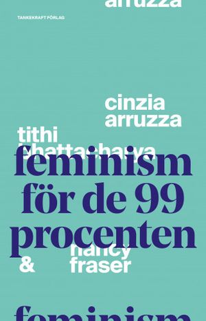 Feminism för de 99 procenten