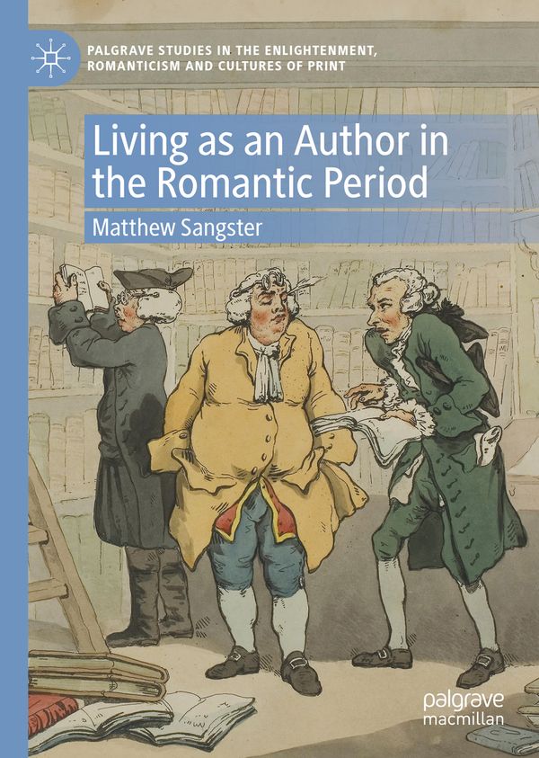 Living as an Author in the Romantic Period | 1:a upplagan