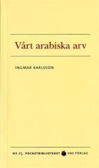 Vårt arabiska arv