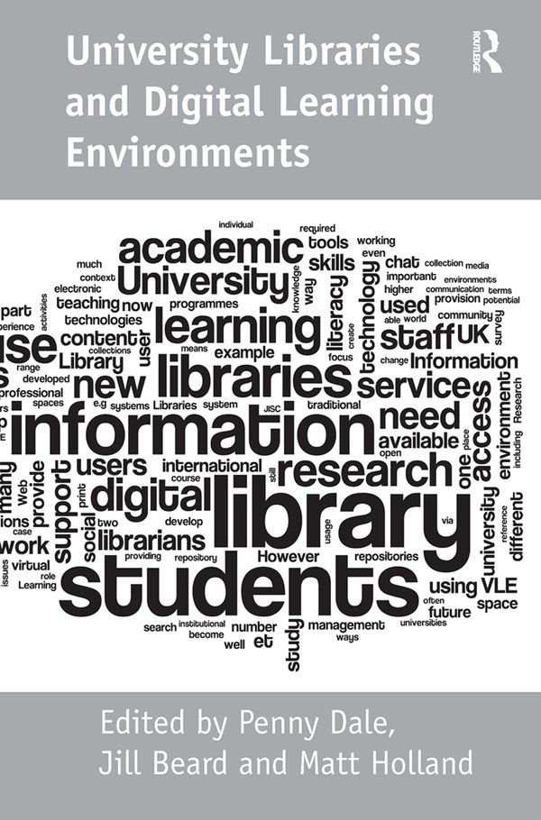 University Libraries and Digital Learning Environments | 1:a upplagan