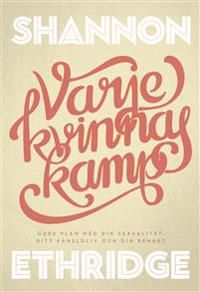 Varje kvinnas kamp | 0:e upplagan