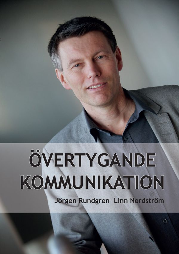Övertygande kommunikation | 1:a upplagan