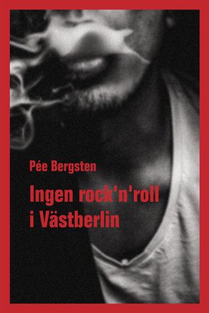 Ingen rock'n'roll i Västberlin