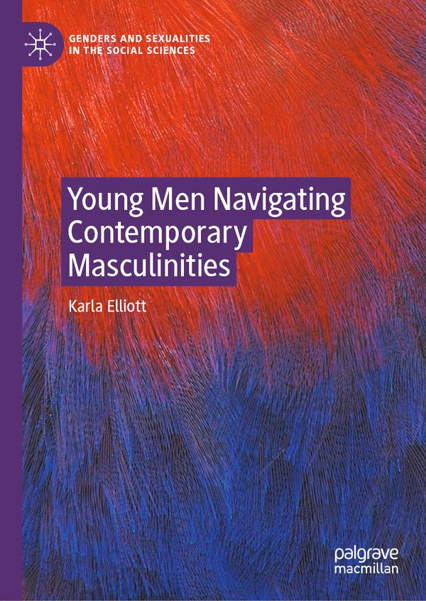 Young Men Navigating Contemporary Masculinities | 1:a upplagan