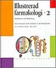 Illustrerad farmakologi. 2, Sjukdomar och behandling | 2:a upplagan