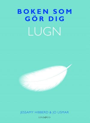 Boken som gör dig lugn | 1:a upplagan